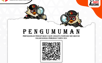 PENGUMUMAN  PERPANJANGAN PENDAFTARAN  CALON ANGGOTA PANWASLU KECAMATAN DALAM RANGKA PEMILIHAN TAHUN 2024