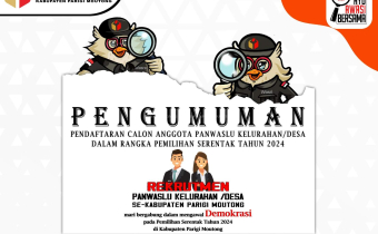 PENGUMUMAN PENDAFTARAN CALON ANGGOTA PANWASLU KELURAHAN/DESA DALAM RANGKA PEMILIHAN SERENTAK TAHUN 2024