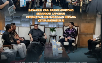 Bawaslu Parigi Moutong Serahkan Laporan Penguatan Kelembagaan kepada Ketua Bawaslu RI